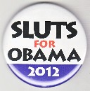 Sluts for Obama